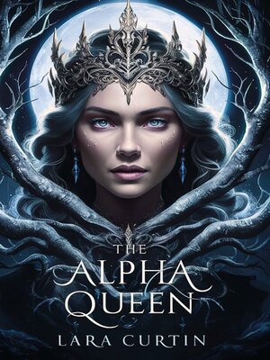 cover image of The Alpha Queen